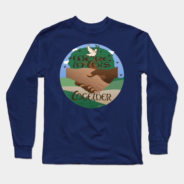 In this Together Long Sleeve T-Shirt by FunkilyMade